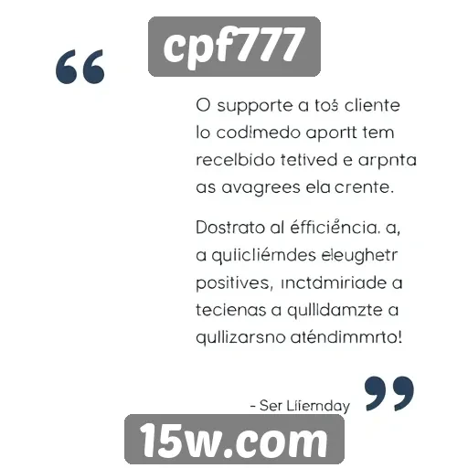 suporte ao cliente do cpf777 recebe avaliações positivas